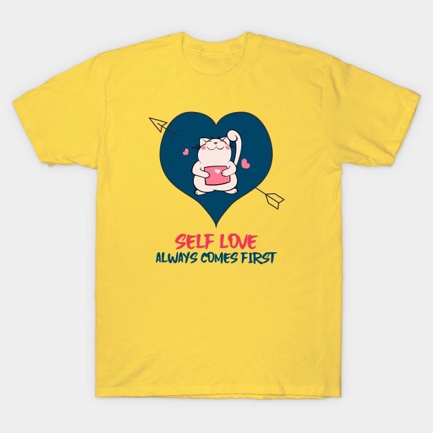 Self Love T-Shirt by Merch ArtsJet